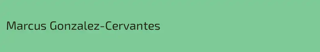 Marcus Gonzalez-Cervantes